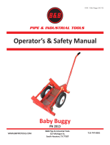 B&B PIPE & INDUSTRIAL TOOLS PN 2013 Operator's And Safety Manual