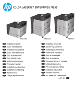 HP Color LaserJet Enterprise M855 Printer series Installation guide