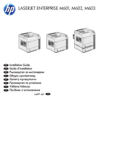 HP LaserJet Enterprise 600 Printer M602 series Installation guide