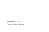 Huawei Watch 2 Quick start guide