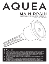 AQUEA MAIN DRAIN Installation Instructions Manual