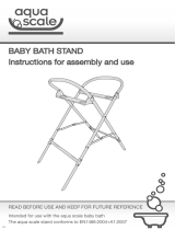 Aquascale BABY BATH STAND Instructions For Assembly And Use