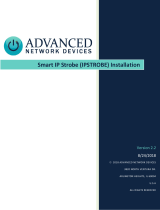ADVANCED Network Devices Smart IP Strobe Installations