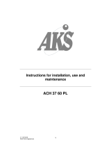 AKS ACH 37 60 PL Instructions For Installation, Use And Maintenance