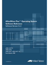 Allied Telesis AlliedWare Plus 5.2.1 Software Reference Manual