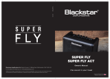 Blackstar Amplification SUPER FLY Owner's manual