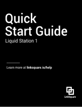 LinkSquare Liquid Station 1 Quick start guide