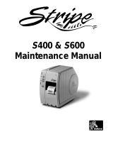 Zebra Stripe S400 Maintenance Manual