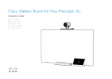 Cisco Webex Room Kit Plus Precision 60 Installation guide