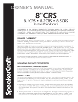 SpeakerCraft 8.2CRS Owner's manual