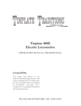 Tinplate Traditions 408E User manual