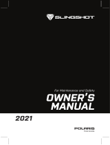 Slingshot R Owner's manual