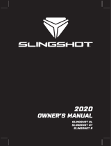Slingshot SL Owner's manual