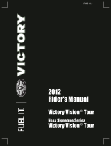 Victory Motorcycles Victory Vision Tour / Ness Signature Series Victory Vision Tour Owner's manual