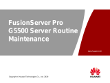 Huawei FusionServer Pro G5500 Routine Maintenance