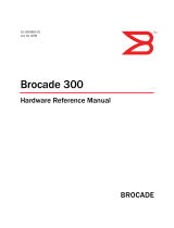 Brocade Communications Systems Brocade 300 Reference guide