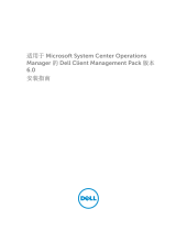 Dell Client Management Pack Version 6.0 for Microsoft System Center Operations Manager Quick start guide