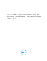 Dell Client Management Pack Version 6.0 for Microsoft System Center Operations Manager User guide