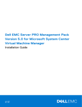 Dell EMC Server Pro Management Pack Version 5.0 for Microsoft System Center Virtual Machine Manager Owner's manual