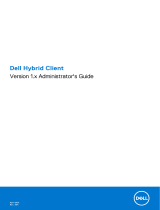 Dell Hybrid Client Administrator Guide