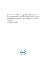 Dell MD Storage Array Management Pack Suite Version 5.0 For Microsoft System Center Operations Quick start guide