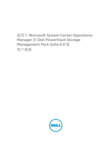Dell MD Storage Arrays Management Pack Suite v6.0 for Microsoft System Center Operations Manager User guide