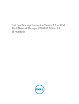 Dell OpenManage Connection 1.0 for IBM Tivoli Network Manager IP Edition 3.9 User guide