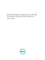 Dell OpenManage Connection 1.0 for IBM Tivoli Network Manager IP Edition 3.9 User guide