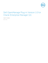 Dell OpenManage Plug-in Version 1.0 for Oracle Enterprise Manager 12c User guide