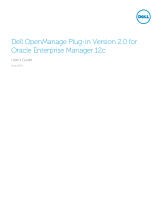 Dell OpenManage Plug-in Version 2.0 for Oracle Enterprise Manager 12c User guide