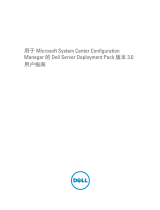 Dell Server Deployment Pack Version 3.0 for Microsoft System Center Configuration Manager User guide