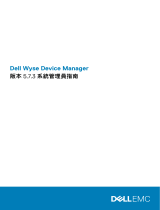 Dell Wyse Device Manager Administrator Guide