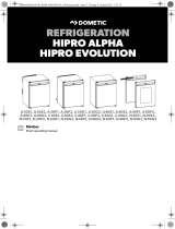 Dometic HiPro Alpha, HiPro Evolution (A30S1, A30S2, A30P1, A30P2, A30G1, A30G2, A40S1, A40S2, A40P1, A40P2, A40G1, A40G2, C40S1, C40S2, C40P1, C40P2, C40G1, C40G2, N30S1, N30S2, N30P1, N30P2, N30G1, N30G2, N40S1, N40S2, N40P1, N40P2, N40G1, N40G2) Installation guide