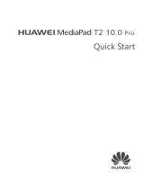 Huawei MediaPad T2 10.0 Pro Quick Start