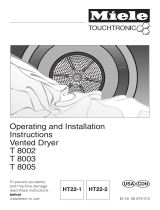Miele T 8005  VENT ED DRYER - OPERATING AND User manual