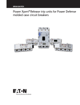 Eaton Power Xpert Release trip units for Power Defense molded case circuit breakers Owner's manual