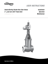 Flowserve Anchor/Darling Double-Disc Gate Valve Sizes 2.5" and over User Instructions