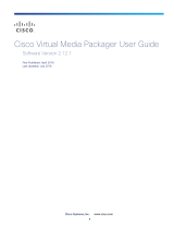 Cisco Virtual Media Packager User guide