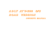 ADLY MOTO ATV-300U Owner's manual