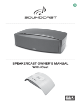 Soundcast SpeakerCast Owner's manual