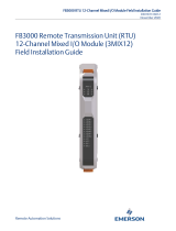 Remote Automation SolutionsFB3000 Remote Transmission Unit (RTU) 12-Channel Mixed I/O Module (3MIX12) Field