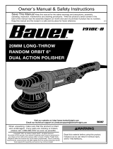 Bauer 56367 20mm Long-Throw Random Orbit 6 Inch Dual Action Polisher Owner's manual