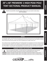 Celina 40’ x 80’ PREMIERE 1 HIGH PEAK POLE TENT User manual