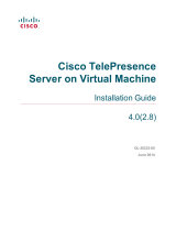 Cisco TelePresence Server on Virtual Machine  Installation guide