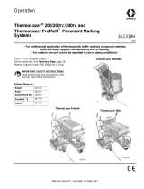 Graco 3A1319H, ThermoLazer and ThermoLazer ProMelt Pavement Marking Systems Owner's manual