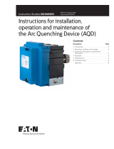 Eaton Arc Quenching Device User manual