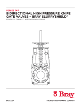 Bray Series 767 Slurryshield Bidirectional Knife Gate Valve Owner's manual