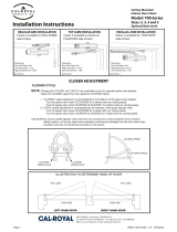 Cal-Royal 700 Series Surface Mounted Interior Door Closer User manual