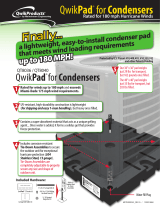 QwikProductsQwikPad for Condensers 180 mph Hurricane Winds