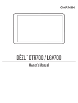 Garmin DEZL OTR700/ LGV700 Owner's manual